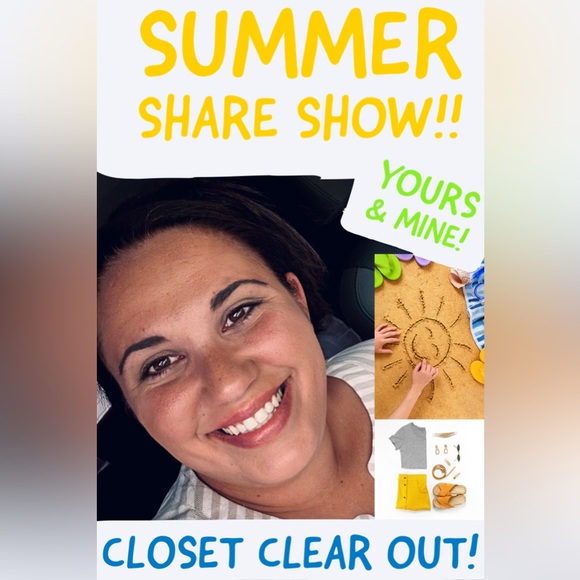 Other - LIKE TO BE NOTIFIED WHEN I AM GOING LIVE!!! SUMMER SHOW!!! SELLING YOURS & MINE!
